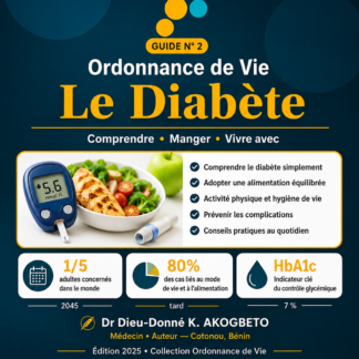 Ordonnance de Vie – Le Diabète : guide pratique (ebook PDF)